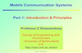 Mobile Communication Systemssoe.northumbria.ac.uk/ocr/teaching/mobile/pp/partI-nv1.pdf · -Mobile Communication Systems, ... 2003 World's 1st IPv6 over 3G UMTS/WCDMA network, ...