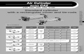 Air Cylinder - SMC ETechcontent2.smcetech.com/pdf/CA2.pdf · (Refer to Best Pneumatics No. 3.) Air Cylinder Series CA2 ø40, ø50, ø63, ø80, ø100 P.373 P.377 P.388 ... Air Cylinder: