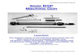 9mm BSP Machine Gun - Replica Weapon Plans and · PDF fileExpedient Homemade Firearms *Photo illustrates a selection of upper receiver components. 9mm BSP Machine Gun Legal Note.