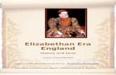 Elizabethan Era Englandelizabethanenglandlife.com/PDF/elizebethan era...  · Web viewThe viol was an ancestor of the violin. ... People who lived during this era treasured their