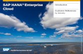 SAP HANA® Enterprise Cloud - websmp107.sap-ag.desapidp/012002523100002014712015E/... · 3 / 14 The SAP HANA Enterprise Cloud service is a fully scalable and secure cloud offering
