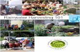 Rainwater Harvesting 101 - GrowNYC · PDF fileRAINWATER HARVESTING 101 GROWNYC Robert J. Kafin, Esq., Chairman Marcel Van Ooyen, Executive Director Prepared by: Julia Leung, DEC Summer