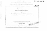 The Management of Port Equipment Maintenance · PDF file11.0 MAINTENANCE MANAGEMENT AND ORGANIZATION 139 ... timely manner to the demands of ship operators, ... The management of port