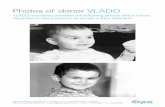 Baby photos of donor VLADO - Microsoft · PDF fileBaby photos of donor VLADO VLADO voluntarily provided the following photos which will be disclosed to future parents as an aid in