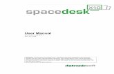 useUser Manual - Multi Monitor alternative to MaxiVista ...spacedesk.ph/download/documentation.pdf · useUser Manual Version 0.9.9.z.40 BETA III October 27th, 2017 Disclaimer: This