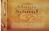 Yoga Primal Sound - AyurvedaWhen mantra and prana become one, both are brought to a higher level of power and function. One can direct the mantra along with Fachartikel/Bija... ·