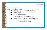 How to work with Language Level Assessment Starters Good ... .pdf · Good Practice 1 How to work with Language Level Assessment Starters Good Practice Checkbook + Workbook zBooklets