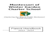 1 -   file · Web viewMontessori of Winter Garden Charter School. Chartering Our Way to Public Montessori School Success MONTESSORI OF WINTER GARDEN CHARTER SCHOOL. 855