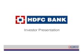 Investor PresentationInvestor Presentation - HDFC Bank · PDF fileWide Range of Products & Customer Segments Retail Banking Loan Products: Auto Loans Loans against Securities Personal