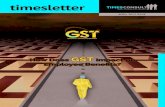 How Does GST Employee Benefits? - · PDF fileEmployee Benefits? timesletter ... Medan Syed Putra Utara, 59200 Kuala Lumpur P: ... Mid 20’s with close to 2 years working experience