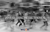 2015 GLOBAL RETAIL TRENDS - · PDF file2015 global retail trends . ... buzz words: convenience, retail tech, enhanced customer experience. retail trends a/w 2014 ... 3 fhws is hot
