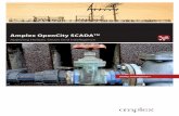 Amplex OpenCity SCADATM · PDF fileSettlement Metering Project Primary Substation ... • OpenCity SCADA™ is a fully open solution for integration to workorder manage- ... automation