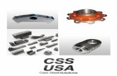 Cast Steel Solutions USA is a Steel Solutions - 2013-03-26.pdf · Cast Steel Solutions USA is a ... 1.4529,1.4573,1.4581,1.4583OTHER 1.4585, 1.4710, ... STAINLESS STEEL AISI 410 420