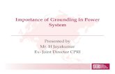 Importance of Grounding in Power System - APQIapqi.org/download/bangalore/05-mr-h-jaykumar.pdf · Importance of Grounding in Power System ... IMPORTANCE OF EARTHING ... Calculation