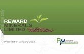 REWARD MINERALS LIMITED -  · PDF fileOur Company Reward Minerals Limited (ASX:RWD) is a Perth based Company focussed on developing projects to provide essential nutrients to