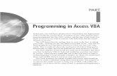 Programming in Access VBA - Professional · PDF fileApDev TIGHT / Microsoft Access 2010 VBA Macro Programming / Shepherd / 857-6 / Chapter 1 ... Programming in Access VBA In this part,