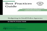 Best Practices Guide - IACP · PDF fileBest Practices Guide ... The first step in developing the personnel budget is to ensure the department’s manpower allocation is ... plan for