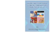 GUIDELINES FOR GOOD PRACTICES (GCLP) · PDF fileGUIDELINES FOR GOOD CLINICAL LABORATORY PRACTICES (GCLP) Indian Council of Medical Research New Delhi 2008