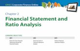 Chapter 2 Financial Statement and Ratio · PDF fileThe Financial Statements Three ﬁ nancial statements are critical to ﬁ nancial statement analysis: the balance sheet, the income