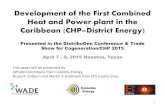 Development of the First Combined Heat and Power plant · PDF fileDevelopment of the First Combined Heat and Power plant in the ... Diesel engine Wartsila 18V32 Vasa HFO 662ºF (350ºC)