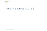Filipino Style Guide - download.microsoft.comdownload.microsoft.com/.../fil-fil-StyleGuide.pdf · or deviates from standard practices for Filipino localization. Style Guide ... Ison