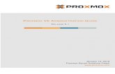 Proxmox VE Administration Guidepve.proxmox.com/pve-docs/pve-admin-guide.pdf · Proxmox VE Administration Guide iii ... 3.3.4 Routed Conﬁguration ... proxmox. Proxmox VE Administration