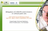 Mitigation of 3-MCPD and G Esters in refined palm oilsaocs.files.cms-plus.com/TechnicalPDF/Mitigation of 3-MCPD and G... · Mitigation of 3-MCPD and G Esters in refined palm oils