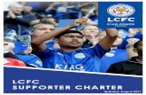 LCFC SUPPORTER CHARTER City Football Club... · 2 3 Thank you for choosing to visit King Power Stadium. This Supporter Charter has been created to help you get the best experience