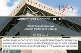 Context and Content - CP 106 - DFSA website... · Context and Content - CP 106 Dhammika Amukotuwa Director, Policy and Strategy 25 July 2016
