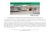 CLEANROOM OPERATING & MAINTENANCE … OPERATING & MAINTENANCE PROTOCOL The following instructions should be adapted to achieve the maximum potential from a ... with ISO 14644-1.