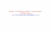 Ielts writing task 1 practice exercises -   · PDF fileIelts writing task 1 practice exercises ... Are test tasks a good wrriting of exercisees writings ... The real writing is