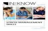 A: STRESS MANAGEMENT SKILLScaresfl.org/.../2013/10/Stress-Management-Skills-for-the-Learner.pdf · 877.809.5515 info@knowingmore.com STRESS MANAGEMENT A: SKILLS ©1998-2014 May be