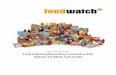 Food Industry Misleading Consumers with Vitamin-Fortified ... · PDF filefoodwatch study Food Industry Misleading Consumers with Vitamin-Fortified Junk Foods