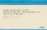DESIGN OF WATER SUPPLY SYSTEMdesignwss.weebly.com/uploads/2/4/5/3/24534121/dwss... · This course is the first part of the Design of Water Supply System methodology. ... have a theoretical
