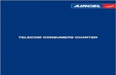 TELECOM CONSUMERS CHARTER - Aircelaircel.com/AircelWar/images?url=/ucmaircel/groups/public/documents/... · Introduction ... 5 Delhi Helpline 9716012345 ... the Call Centers shall