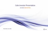 Calix Investor Presentation - s2.q4cdn.com · PDF fileThis presentation includes forward-looking statements within the ... Nielsen Global Digital Landscape Report March 2015, Nielsen