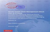 Oracle Supply Chain Management Cloud: Plan to · PDF fileOracle Supply Chain Management Cloud: Plan to Produce ... Use Internal Material Transfer ... Oracle Planning Central Cloud