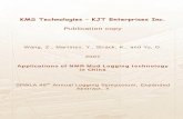 KMS Technologies – KJT Enterprises Inc.kmstechnologies.com/Files/Applications_of_NMR_mud_logging... · KMS Technologies – KJT Enterprises Inc. Wang, Z., Martinez, Y., Strack,