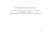 Computer Engineering - WSAC - · PDF fileThe goal of the UW Bothell Computer Engineering (CE) degree is to create broadly-educated professionals who can work at the intersection of