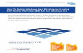 How To Guide: Windows App Development using SAP Mobile ... · PDF fileInnovapptive Thought Leadership - How To Guide: Windows Application Development 4 Enterprise App Development using