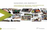 Download Impact Making an Impact: Ontario’s Social ... · PDF fileMAKING AN IMPACT ONTARIO’S SOCIAL ENTERPRISE ... Impact: A Social Enterprise ... technologies that provide simple