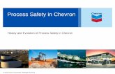 Process Safety in Chevron - Safety and Chemical ... August 2013 Rev 1.pdf · © 2013 Chevron Corporation All Rights ... encompassing critical areas of plant design, ... the crude