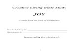 Joy -  · PDF file3 JOY From the Book of Philippians Preface Table of Contents 1 Joyful Imprisonment Joy in the Midst of 4 Difficulty 2 Strength for Unity Joy and