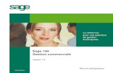 Sage 100 Gestion commerciale - e.boniface.free.fre.boniface.free.fr/doc/sage/Manuel Gestion commerciale 100/pedacial... · Start, Sage 30, Sage 100, Intégrale, et Sage 1000 sont