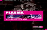 PLASMA - ArgoPRO213.197.155.234/uploads/documents/plasmacatalogue_2.0_v1.pdf · Product Catalogue 2.0/V1. 3 ... nozzle size 1.1 mm: – Plasma air: approx. 22 l/min. ... Bevel cutting
