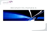Road Tunnelsst-img1.airadio.com/userfiles/articlesFiles/Axell Wireless Road... · axell W IRELESS axell W IRELESS axell W IRELESS axell W IRELESS 1 Road tunnels vary widely in their