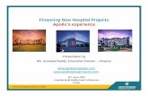 Financing New Hospital Projects Apollo’s experience Healthcare.… · Financing New Hospital Projects Apollo’s experience Presentation by Ms. Suneeta Reddy, Executive Director