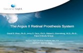 The Argus II Retinal Prosthesis System - Computer Sciencezhu/MAP4VIP/Slides/MAP4VIP_Argus II... · Confidential 3. Second Sight’s Retina Implants Second Sight was founded in Dec