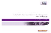 MYOB Accountants Enterprise Insolvency - Exalt · PDF filelîÉêîáÉï MYOB AE Insolvency | Hotfix Installation Guide | 4 Overview This document should be read in conjunction with