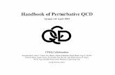 Handbook of Perturbative QCD - Fermilablss.fnal.gov/archive/1993/pub/Pub-93-094.pdf · Wu-Ki Tung, Hendrik Weerts, James Whitmore, Chien-Peng Yuan George Sterman, Editor . Handbook